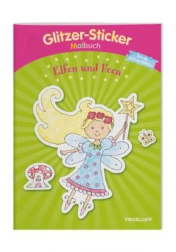 TESSLOFF Glitzer Sticker Malbuch Elfen Und Feen